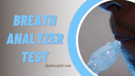 Breath analyzer test